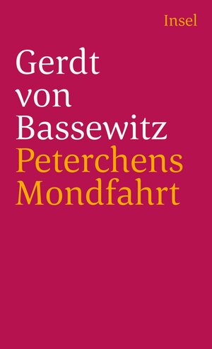 Buchcover Peterchens Mondfahrt | Gerdt von Bassewitz | EAN 9783458353201 | ISBN 3-458-35320-8 | ISBN 978-3-458-35320-1