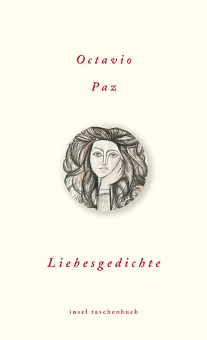 Buchcover Liebesgedichte | Octavio Paz | EAN 9783458353591 | ISBN 3-458-35359-3 | ISBN 978-3-458-35359-1