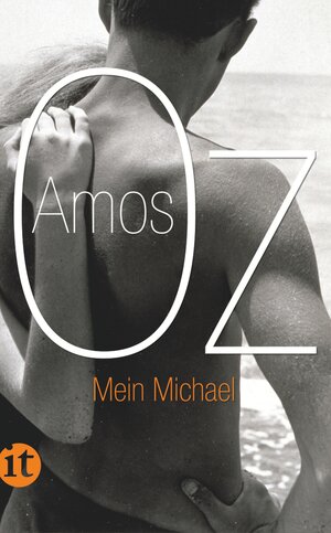 Buchcover Mein Michael | Amos Oz | EAN 9783458357056 | ISBN 3-458-35705-X | ISBN 978-3-458-35705-6