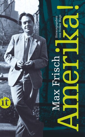 Buchcover Amerika! | Max Frisch | EAN 9783458357094 | ISBN 3-458-35709-2 | ISBN 978-3-458-35709-4