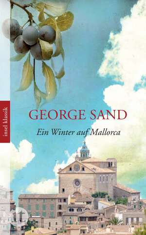 Buchcover Ein Winter auf Mallorca | George Sand | EAN 9783458357742 | ISBN 3-458-35774-2 | ISBN 978-3-458-35774-2