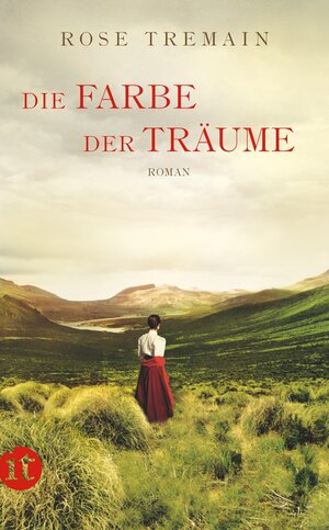 Buchcover Die Farbe der Träume | Rose Tremain | EAN 9783458358480 | ISBN 3-458-35848-X | ISBN 978-3-458-35848-0