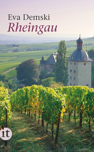Buchcover Rheingau | Eva Demski | EAN 9783458359197 | ISBN 3-458-35919-2 | ISBN 978-3-458-35919-7