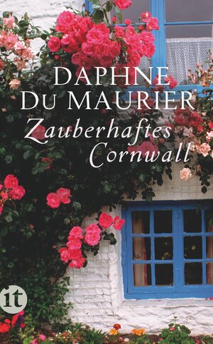 Buchcover Zauberhaftes Cornwall | Daphne du Maurier | EAN 9783458359999 | ISBN 3-458-35999-0 | ISBN 978-3-458-35999-9