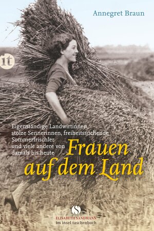 Buchcover Frauen auf dem Land | Annegret Braun | EAN 9783458360063 | ISBN 3-458-36006-9 | ISBN 978-3-458-36006-3