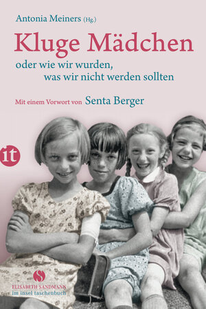 Buchcover Kluge Mädchen oder wie wir wurden, was wir nicht werden sollten | EAN 9783458360551 | ISBN 3-458-36055-7 | ISBN 978-3-458-36055-1