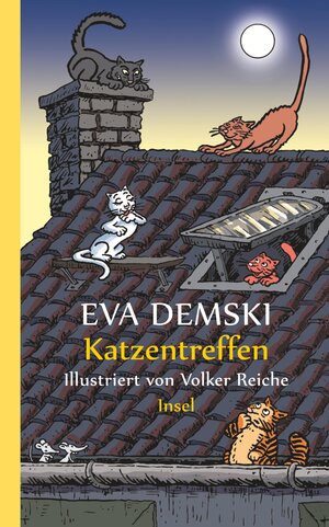 Buchcover Katzentreffen | Eva Demski | EAN 9783458361114 | ISBN 3-458-36111-1 | ISBN 978-3-458-36111-4