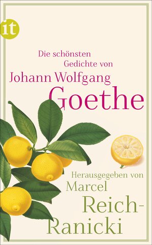 Buchcover Die schönsten Gedichte | Johann Wolfgang Goethe | EAN 9783458361596 | ISBN 3-458-36159-6 | ISBN 978-3-458-36159-6