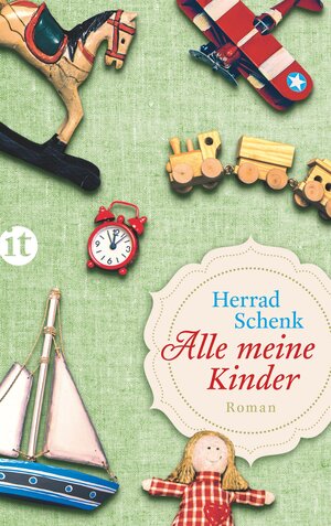 Buchcover Alle meine Kinder | Herrad Schenk | EAN 9783458361626 | ISBN 3-458-36162-6 | ISBN 978-3-458-36162-6