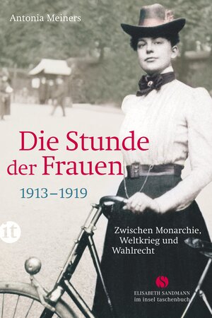 Buchcover Die Stunde der Frauen | Antonia Meiners | EAN 9783458361855 | ISBN 3-458-36185-5 | ISBN 978-3-458-36185-5