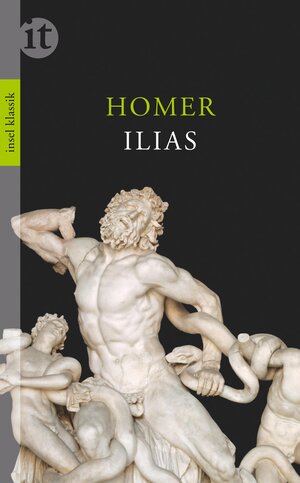 Buchcover Ilias | Homer | EAN 9783458362234 | ISBN 3-458-36223-1 | ISBN 978-3-458-36223-4