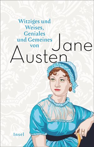 Buchcover Witziges und Weises, Geniales und Gemeines von Jane Austen | Jane Austen | EAN 9783458362715 | ISBN 3-458-36271-1 | ISBN 978-3-458-36271-5