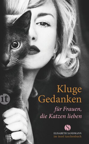 Buchcover Kluge Gedanken für Frauen, die Katzen lieben  | EAN 9783458363286 | ISBN 3-458-36328-9 | ISBN 978-3-458-36328-6