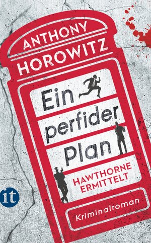 Buchcover Ein perfider Plan | Anthony Horowitz | EAN 9783458364924 | ISBN 3-458-36492-7 | ISBN 978-3-458-36492-4