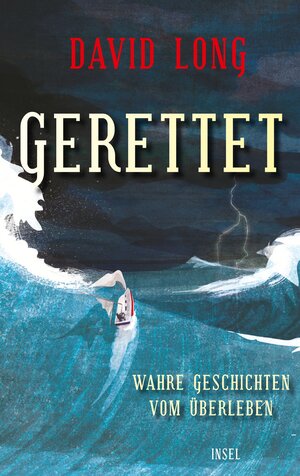 Buchcover Gerettet | David Long | EAN 9783458643555 | ISBN 3-458-64355-9 | ISBN 978-3-458-64355-5