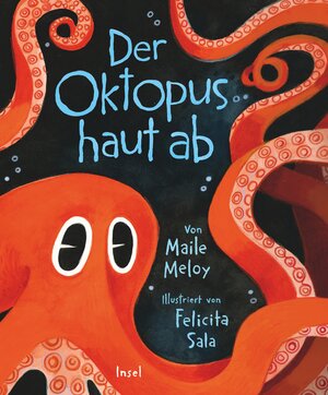 Buchcover Der Oktopus haut ab | Maile Meloy | EAN 9783458643951 | ISBN 3-458-64395-8 | ISBN 978-3-458-64395-1