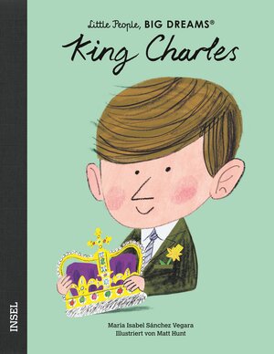 Buchcover King Charles III. | María Isabel Sánchez Vegara | EAN 9783458644019 | ISBN 3-458-64401-6 | ISBN 978-3-458-64401-9