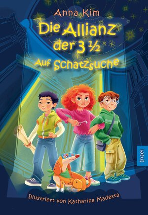 Buchcover Die Allianz der 3½ (Band 1) – Auf Schatzsuche | Anna Kim | EAN 9783458644712 | ISBN 3-458-64471-7 | ISBN 978-3-458-64471-2