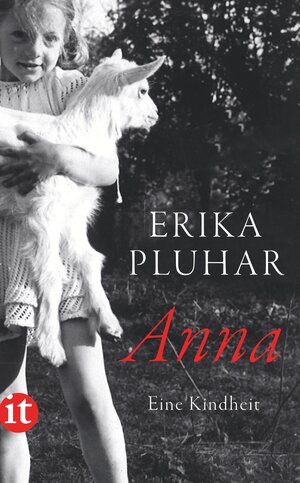 Buchcover Anna | Erika Pluhar | EAN 9783458681250 | ISBN 3-458-68125-6 | ISBN 978-3-458-68125-0