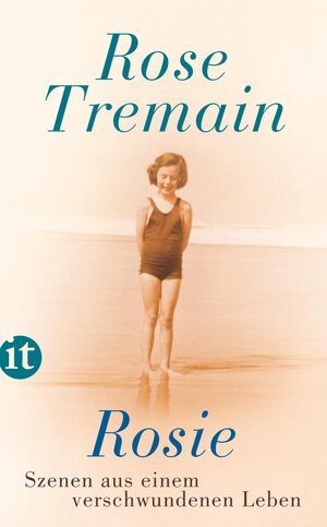 Buchcover Rosie | Rose Tremain | EAN 9783458681496 | ISBN 3-458-68149-3 | ISBN 978-3-458-68149-6