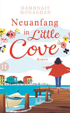 Buchcover Neuanfang in Little Cove | Damhnait Monaghan | EAN 9783458681953 | ISBN 3-458-68195-7 | ISBN 978-3-458-68195-3