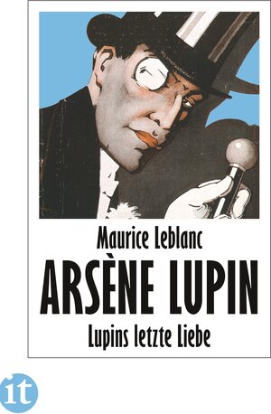 Buchcover Lupins letzte Liebe | Maurice Leblanc | EAN 9783458681984 | ISBN 3-458-68198-1 | ISBN 978-3-458-68198-4