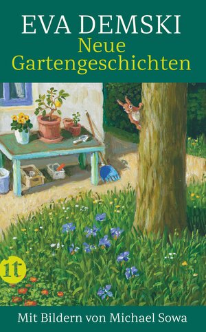 Buchcover Neue Gartengeschichten | Eva Demski | EAN 9783458682677 | ISBN 3-458-68267-8 | ISBN 978-3-458-68267-7