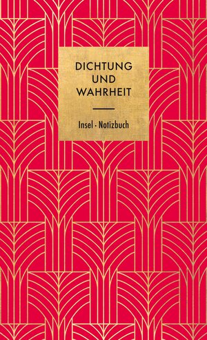 Buchcover Dichtung und Wahrheit  | EAN 9783458683087 | ISBN 3-458-68308-9 | ISBN 978-3-458-68308-7