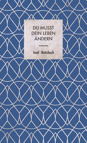 Buchcover Du musst dein Leben ändern | EAN 9783458683094 | ISBN 3-458-68309-7 | ISBN 978-3-458-68309-4