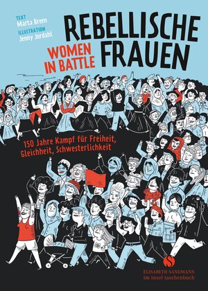 Buchcover Rebellische Frauen - Women in Battle | Marta Breen | EAN 9783458683117 | ISBN 3-458-68311-9 | ISBN 978-3-458-68311-7