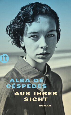 Buchcover Aus ihrer Sicht | Alba de Céspedes | EAN 9783458683315 | ISBN 3-458-68331-3 | ISBN 978-3-458-68331-5