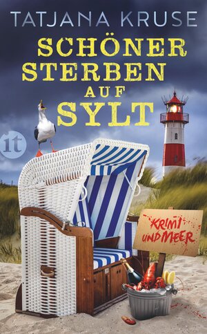 Buchcover Schöner sterben auf Sylt | Tatjana Kruse | EAN 9783458683483 | ISBN 3-458-68348-8 | ISBN 978-3-458-68348-3