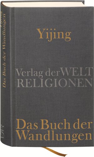 Buchcover Yijing - Das Buch der Wandlungen  | EAN 9783458700166 | ISBN 3-458-70016-1 | ISBN 978-3-458-70016-6