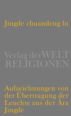 Buchcover Jingde chuandeng lu | EAN 9783458700463 | ISBN 3-458-70046-3 | ISBN 978-3-458-70046-3