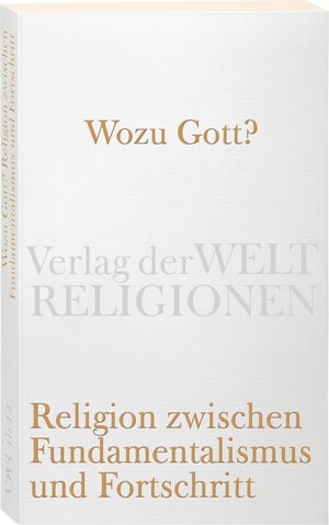 Buchcover Wozu Gott?  | EAN 9783458720133 | ISBN 3-458-72013-8 | ISBN 978-3-458-72013-3