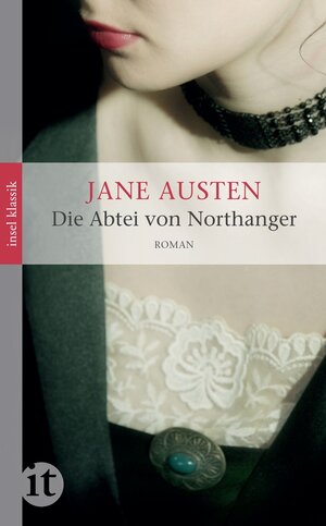 Buchcover Die Abtei von Northanger | Jane Austen | EAN 9783458730231 | ISBN 3-458-73023-0 | ISBN 978-3-458-73023-1