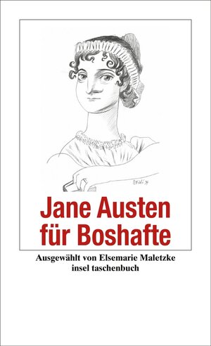 Buchcover Jane Austen für Boshafte | Jane Austen | EAN 9783458735526 | ISBN 3-458-73552-6 | ISBN 978-3-458-73552-6