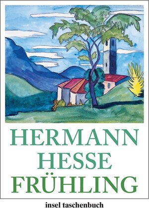 Buchcover Frühling | Hermann Hesse | EAN 9783458736202 | ISBN 3-458-73620-4 | ISBN 978-3-458-73620-2