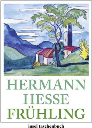 Buchcover Frühling | Hermann Hesse | EAN 9783458736219 | ISBN 3-458-73621-2 | ISBN 978-3-458-73621-9