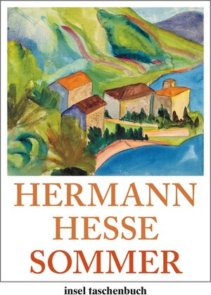 Buchcover Sommer | Hermann Hesse | EAN 9783458736608 | ISBN 3-458-73660-3 | ISBN 978-3-458-73660-8