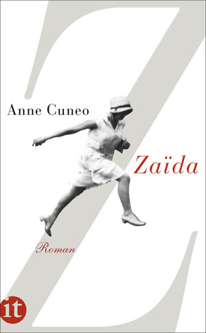 Buchcover Zaïda | Anne Cuneo | EAN 9783458739371 | ISBN 3-458-73937-8 | ISBN 978-3-458-73937-1