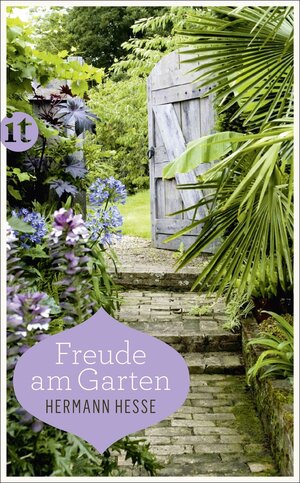 Buchcover Freude am Garten. | Hermann Hesse | EAN 9783458741640 | ISBN 3-458-74164-X | ISBN 978-3-458-74164-0