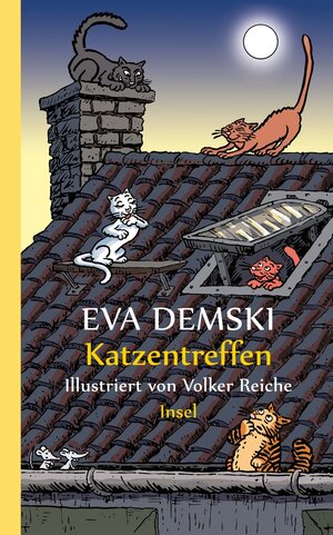 Buchcover Katzentreffen | Eva Demski | EAN 9783458742043 | ISBN 3-458-74204-2 | ISBN 978-3-458-74204-3