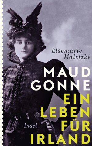 Buchcover Maud Gonne | Elsemarie Maletzke | EAN 9783458745389 | ISBN 3-458-74538-6 | ISBN 978-3-458-74538-9