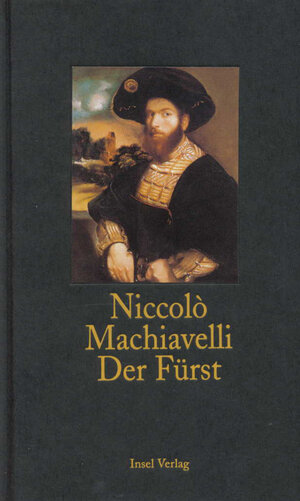 Buchcover Der Fürst | Niccolò Machiavelli | EAN 9783458745624 | ISBN 3-458-74562-9 | ISBN 978-3-458-74562-4