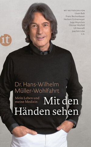 Buchcover Mit den Händen sehen | Dr. Hans-Wilhelm Müller-Wohlfahrt | EAN 9783458747130 | ISBN 3-458-74713-3 | ISBN 978-3-458-74713-0