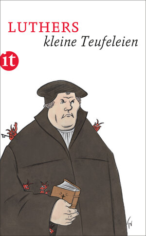 Buchcover Luthers kleine Teufeleien | Martin Luther | EAN 9783458749295 | ISBN 3-458-74929-2 | ISBN 978-3-458-74929-5