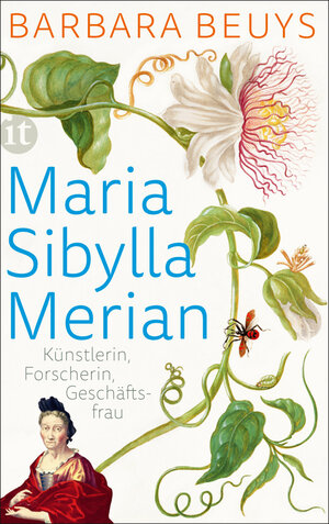 Buchcover Maria Sibylla Merian | Barbara Beuys | EAN 9783458749325 | ISBN 3-458-74932-2 | ISBN 978-3-458-74932-5