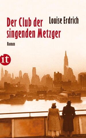 Buchcover Der Club der singenden Metzger | Louise Erdrich | EAN 9783458749509 | ISBN 3-458-74950-0 | ISBN 978-3-458-74950-9