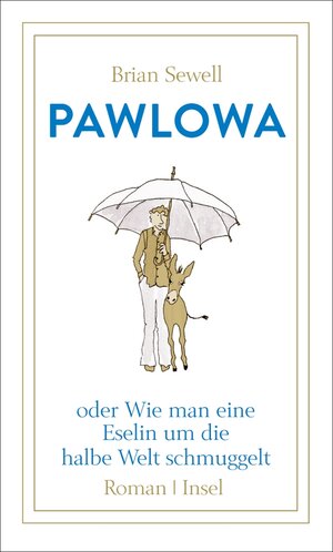 Buchcover Pawlowa | Brian Sewell | EAN 9783458751847 | ISBN 3-458-75184-X | ISBN 978-3-458-75184-7
